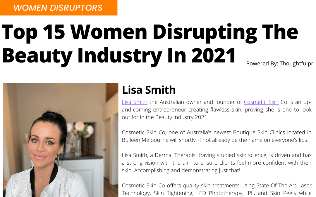Top 15 Women Disrupting The Beauty Industry in 2021